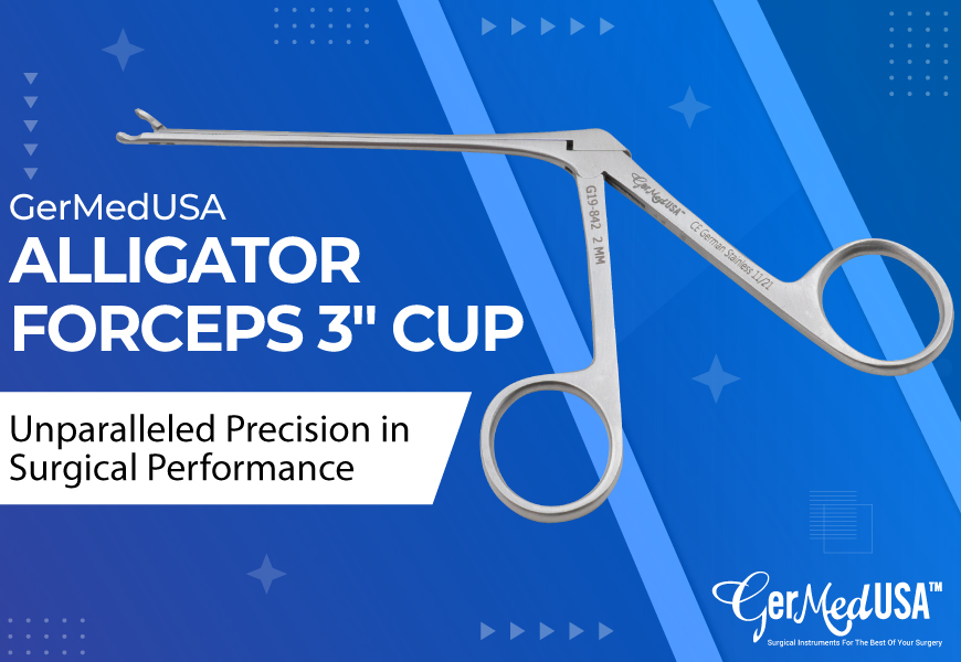 GerMedUSA Alligator Forceps 3" Cup: Unparalleled Precision in Surgical Performance