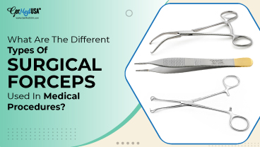 What are the Different Types of Surgical Forceps Used in Medical Procedures?